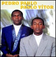 Pedro Paulo e Paulo Vitor